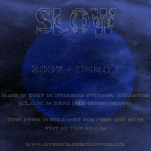 Slow (BEL) : Demo I